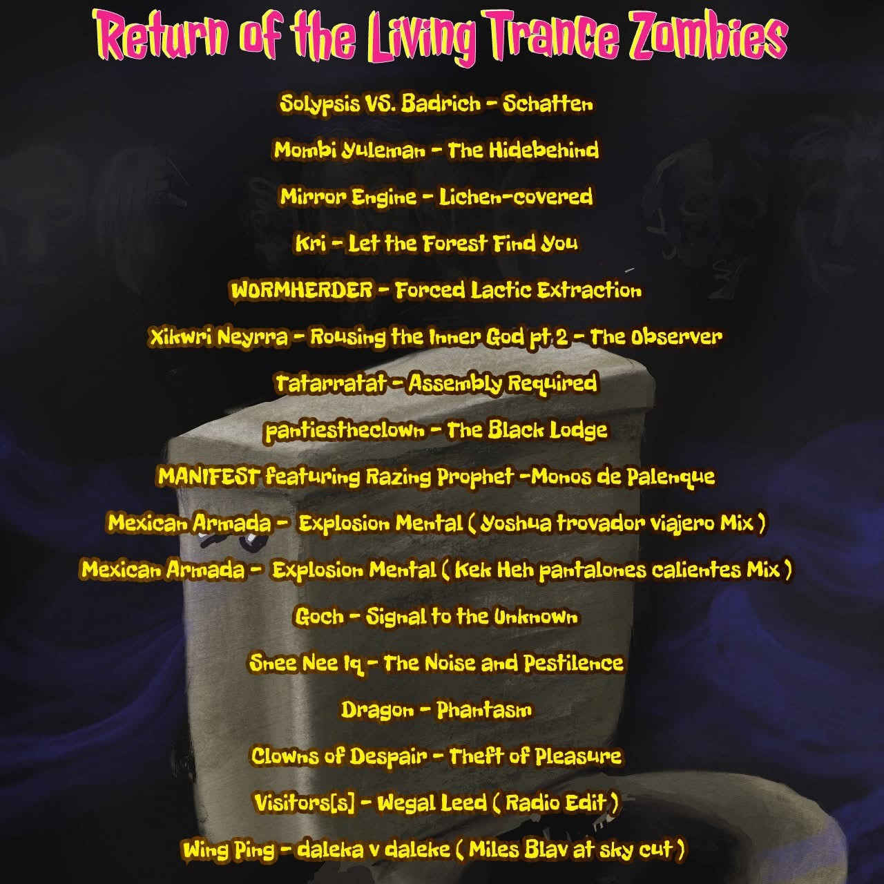 V/A Return of the Living Trance Zombies(2025)-USB Toilet(Limited Glow in the dark)